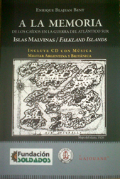 Libro "A LA MEMORIA de los Caídos en la Guerra del Atlántico Sur"
