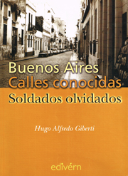 Click para ampliar Libro "Buenos Aires, Calles conocidas, Soldados olvidados.